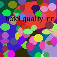 hotel quality inn