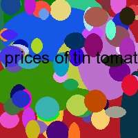 prices of tin tomatoes from italian manufacturers