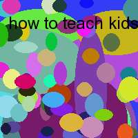 how to teach kids